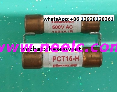 PCT15-H new fuse